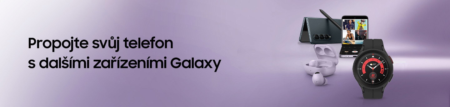 Propojte svůj telefon s dalšími zařízeními Galaxy